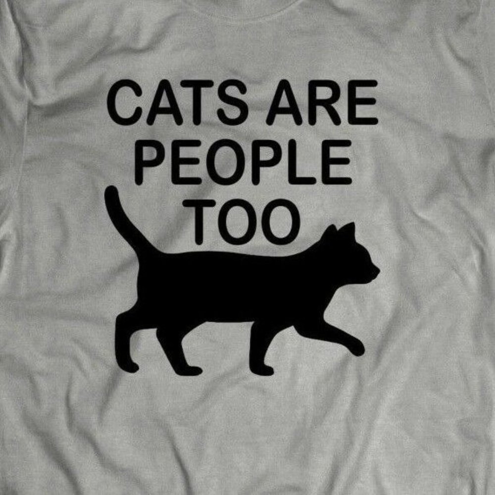 CAT LOVERS CATS ARE PEOPLE TOO CUSTOM T-SHIRT